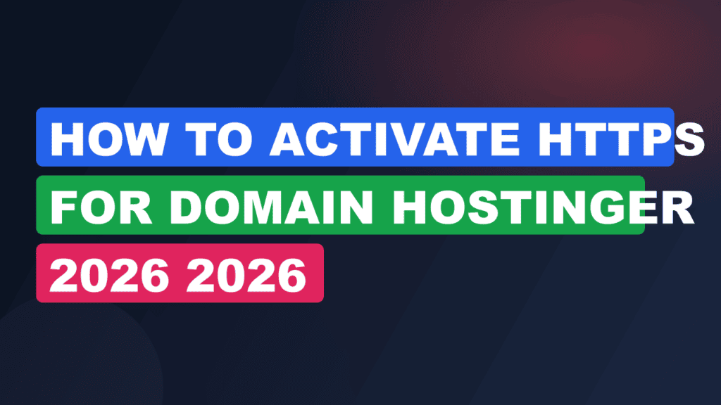 How To Activate HTTPS For Domain Hostinger 2026 2026