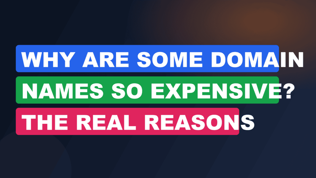 Why Are Some Domain Names So Expensive? The Real Reasons