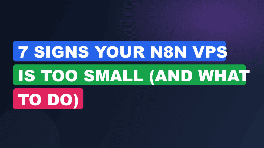 7 Signs Your n8n VPS Is Too Small (And What to Do)