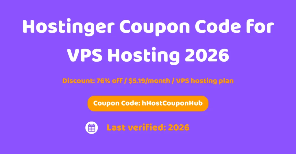 Hostinger coupon code for VPS hosting June 2026 offering 76% off