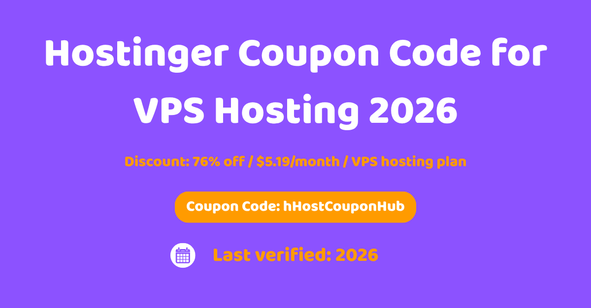 Hostinger coupon code for VPS hosting June 2026 offering 76% off